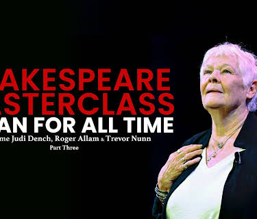 A Man For All Time: Shakespeare Masterclass - Part Three (2023)