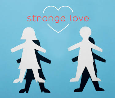 Strange Love Season 1