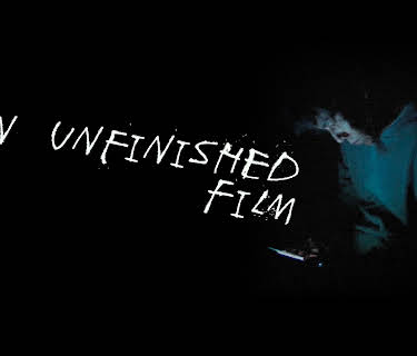 An Unfinished Film (2025)