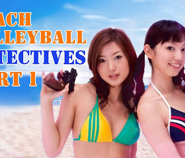 Beach Volleyball Detectives Part 1 (2008)