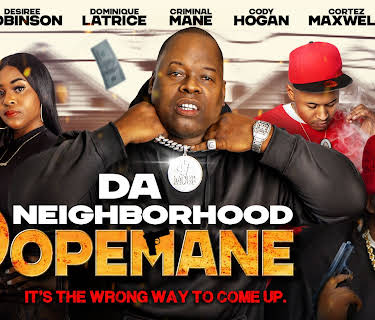 Da Neighborhood Dopemane (2023)