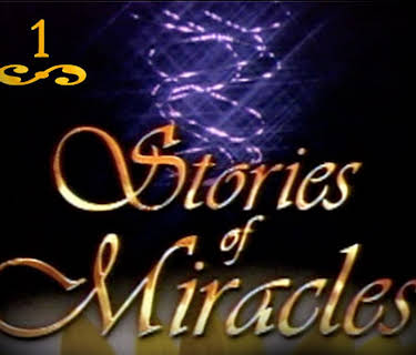 Stories of Miracles - Part 1 (1985)