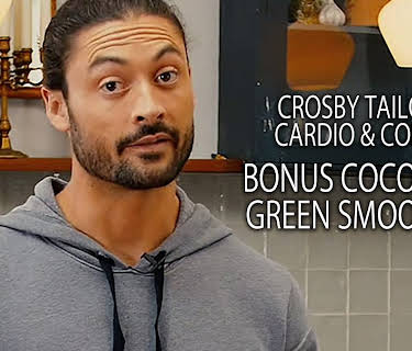 Crosby Tailor Cardio & Core: Bonus Coconut Green Smoothie (2018)