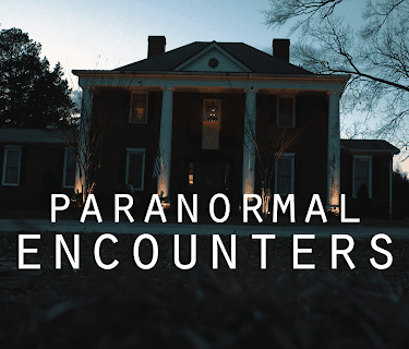 Paranormal Encounters