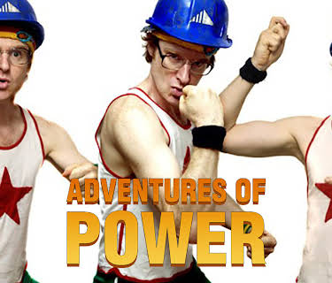 Adventures of Power (2008)