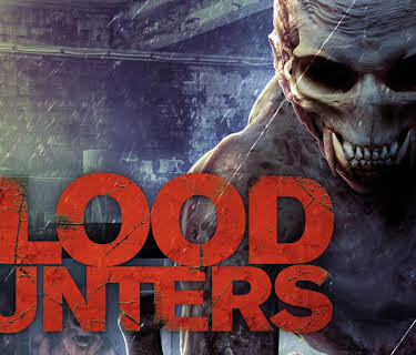 Blood Hunters (2017)