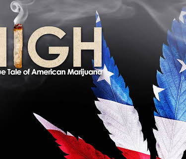 High: The True Tale of American Marijuana (2008)