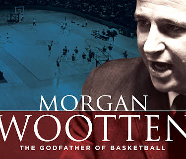 Morgan Wootten: The Godfather of Basketball (2017)