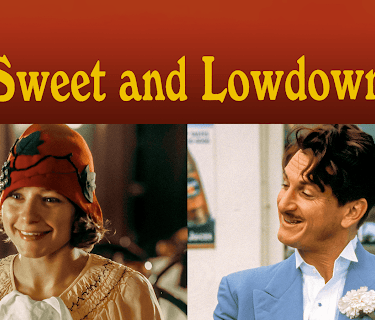 Sweet and Lowdown (2000)
