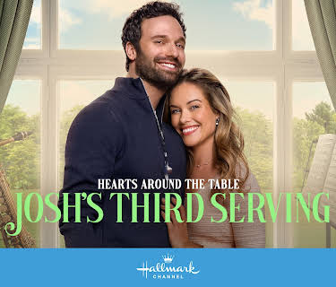 Hearts Around the Table: Josh's Third Serving (2025)