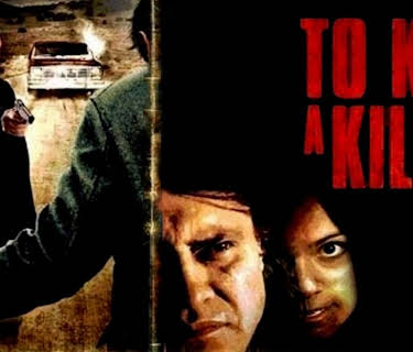 To Kill a Killer (2007)