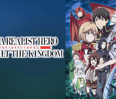 How a Realist Hero Rebuilt the Kingdom, Pt. 1 - Uncut
