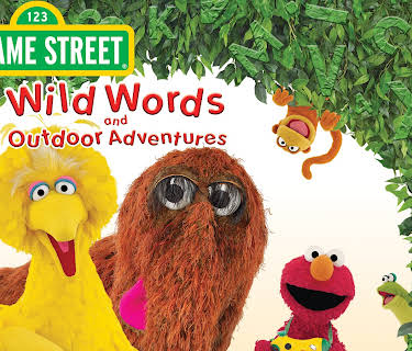 Sesame Street: Wild Words and Outdoor Adventures (2011)