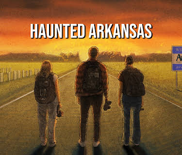 Haunted Arkansas