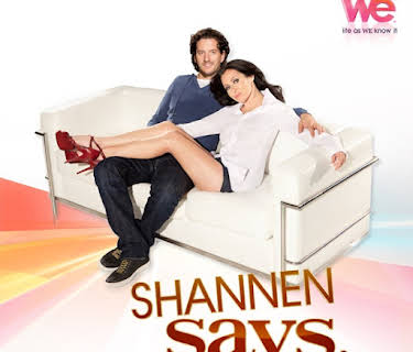 Shannen Says