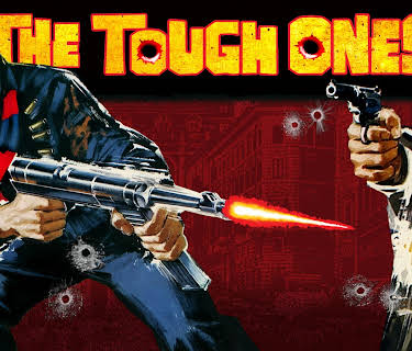 The Tough Ones (1976)
