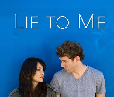 Lie To Me (2006)