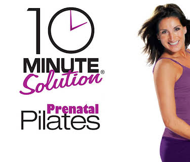 10 Minute Solution: Prenatal Pilates (2007)
