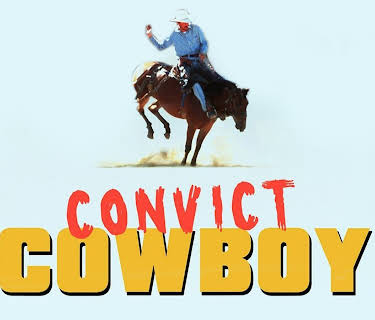 Convict Cowboy (1995)