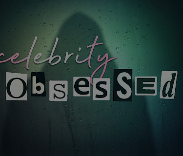 Celebrity Obsessed