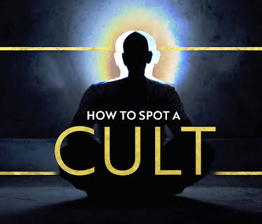 How to Spot a Cult