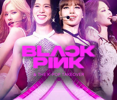 Blackpink & The K-Pop Takeover (2024)