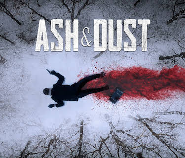 Ash & Dust (2022)