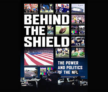 Behind the Shield: The Power & Politics of the NFL (2022)