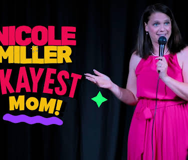 Nicole Miller: Okayest Mom! (2024)