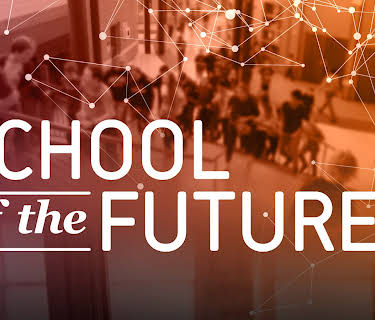 School of the Future (2016)