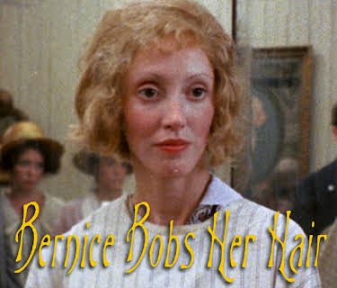 Bernice Bobs Her Hair (1976)