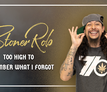 Stoner Rob: Too High to Remember What I Forgot (2023)