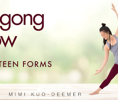 Mimi Kuo Deemer: Qigong Flow - Eighteen Forms (2022)