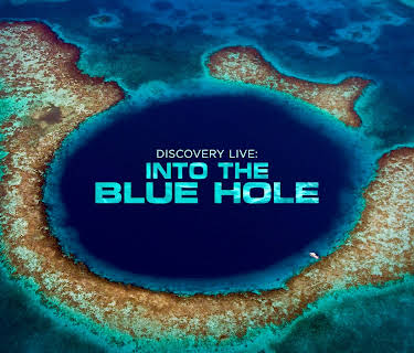 Discovery LIVE: Into The Blue Hole Season 1