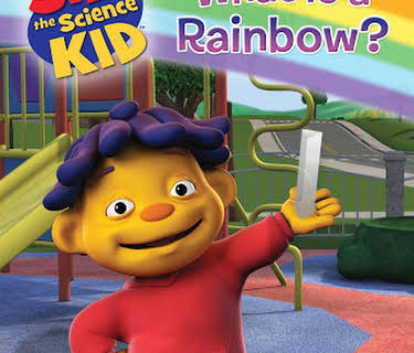 Sid the Science Kid: What Is a Rainbow? (2014)