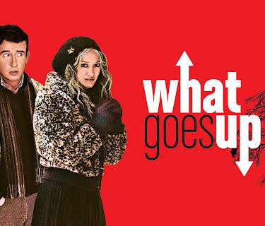 What Goes Up (2009)