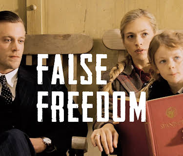 False Freedom (2014)