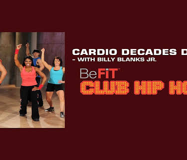Cardio Decades Dance Workout: Billy Blanks Jr- Club Hip Hop (2012)