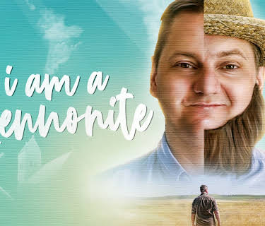 I Am a Mennonite (2021)