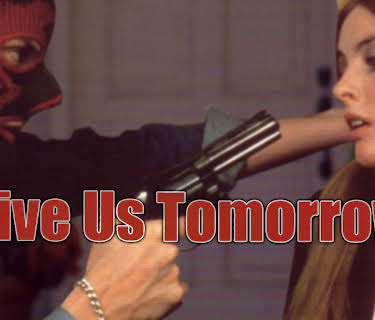 Give Us Tomorrow (1979)