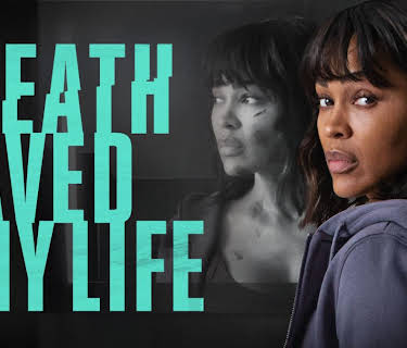 Death Saved My Life (2026)