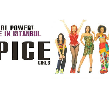 Spice Girls - Girl Power! Live in Istanbul (2017)