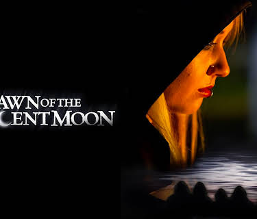 Dawn of the Crescent Moon (2015)