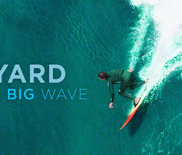 Yard, The Big Wave (2019)