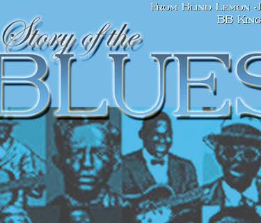 Story Of The Blues: From Blindlemon To B.B. King (1995)