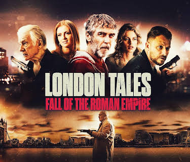London Tales: Fall of the Roman Empire (2024)