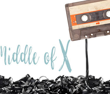 The Middle of X (2018)