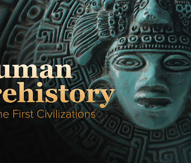 Human Prehistory and the First Civilizations