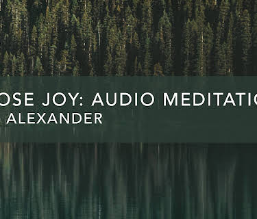 Choose Joy: Audio Meditation (2020)