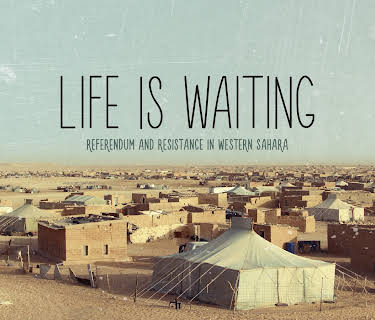 Life Is Waiting: Referendum and Resistance In Western Sahara (2015)